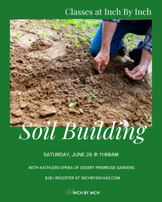 Soil Building Class with Kathleen Opeka